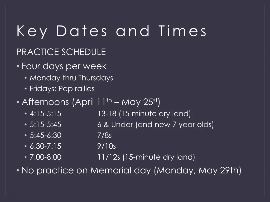 key dates and times 3