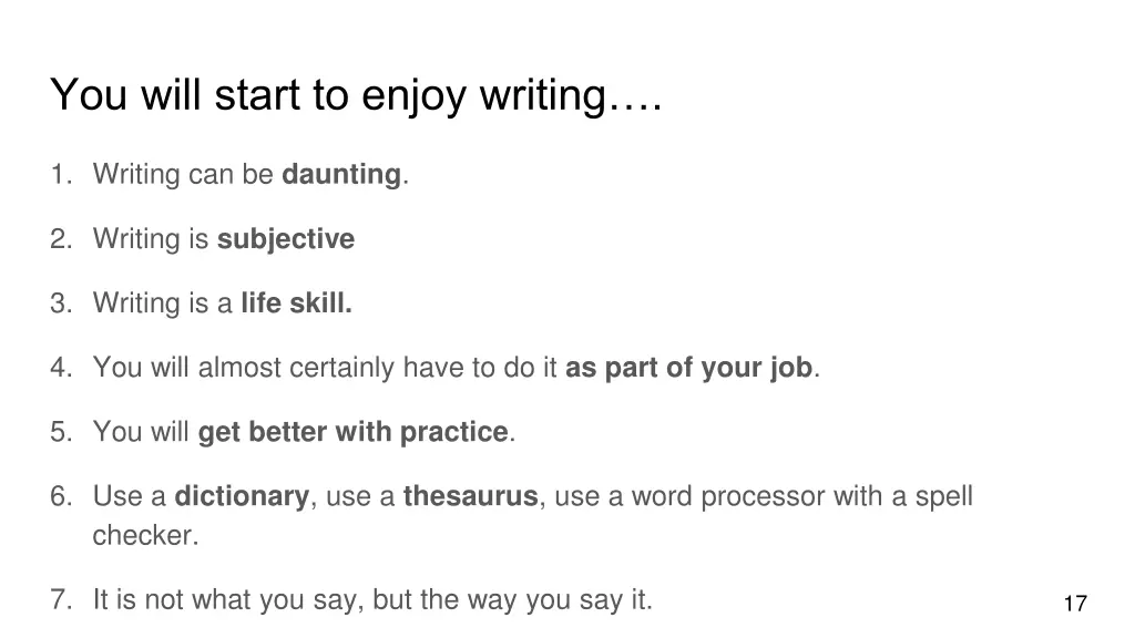 you will start to enjoy writing