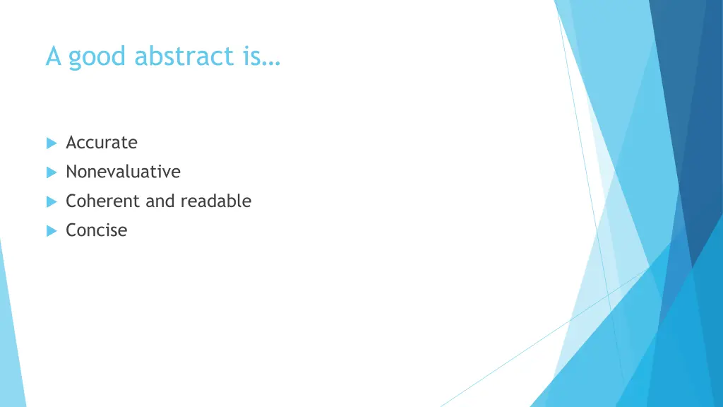 a good abstract is