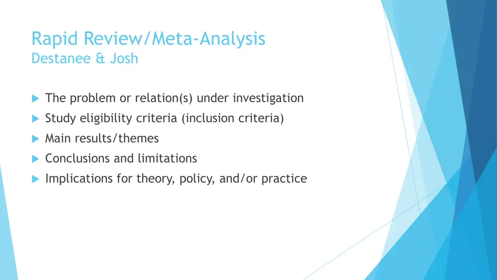 rapid review meta analysis destanee josh