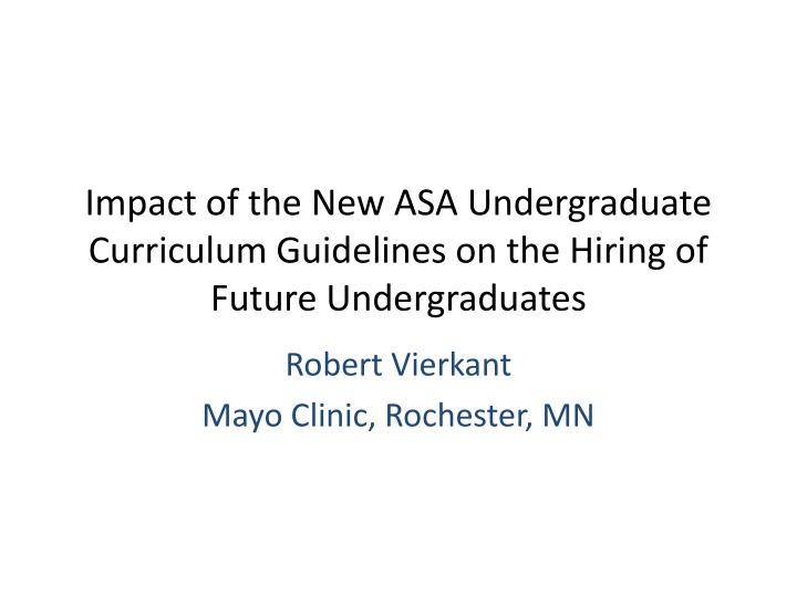 impact of the new asa undergraduate curriculum