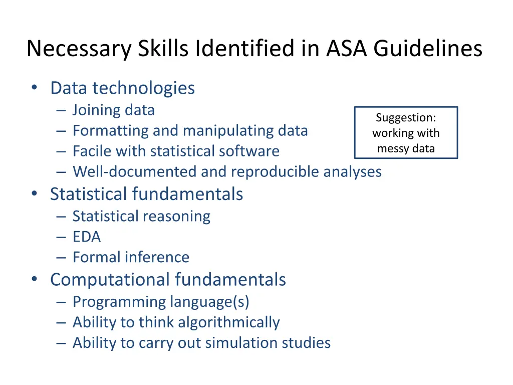 necessary skills identified in asa guidelines 1