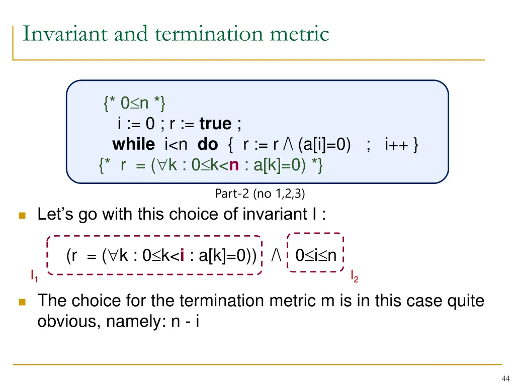 invariant and termination metric