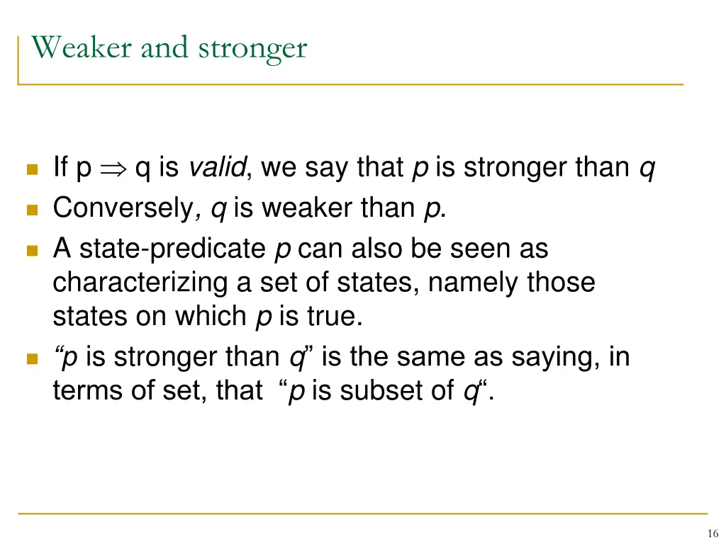 weaker and stronger