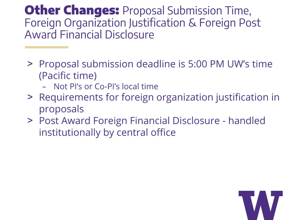 other changes proposal submission time foreign