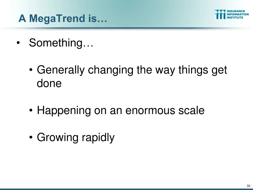 a megatrend is