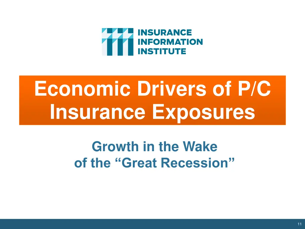 economic drivers of p c insurance exposures