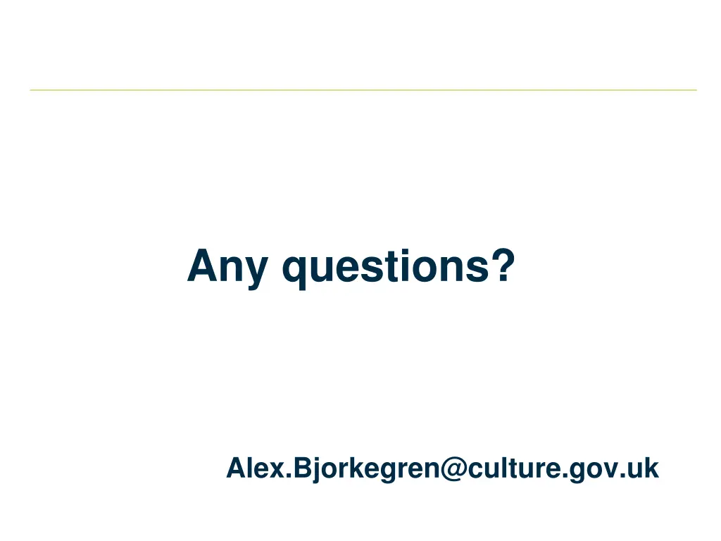 any questions