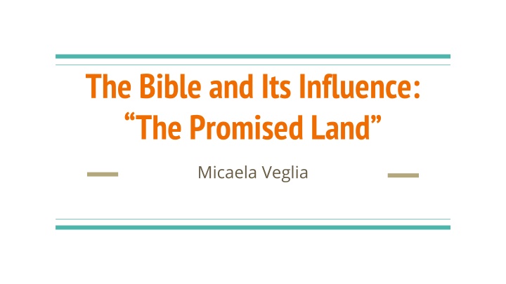 the bible and its influence the promised land