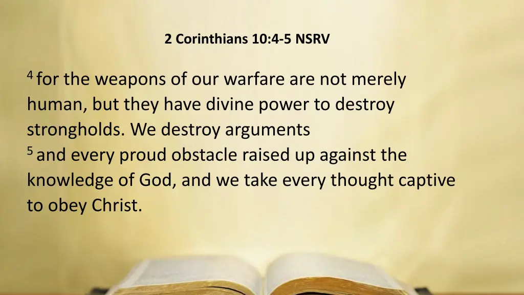 2 corinthians 10 4 5 nsrv