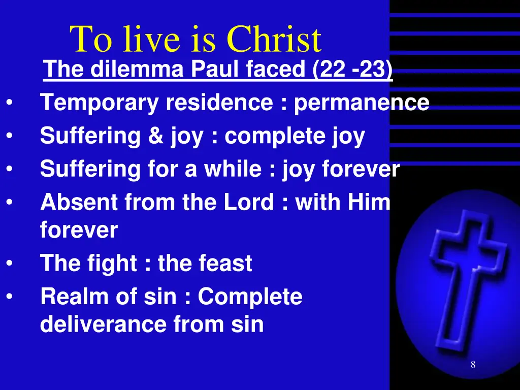 to live is christ the dilemma paul faced 1