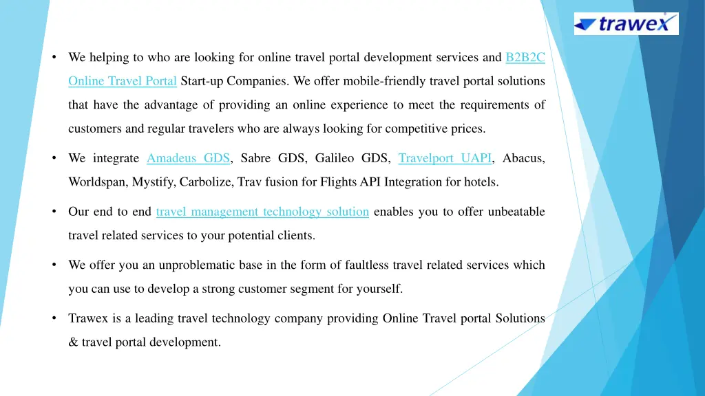 we helping to who are looking for online travel