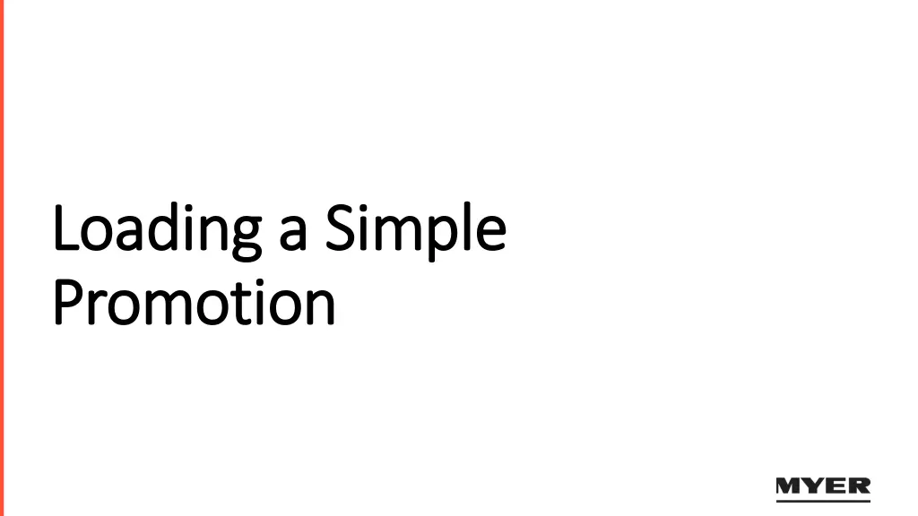 loading a simple loading a simple promotion