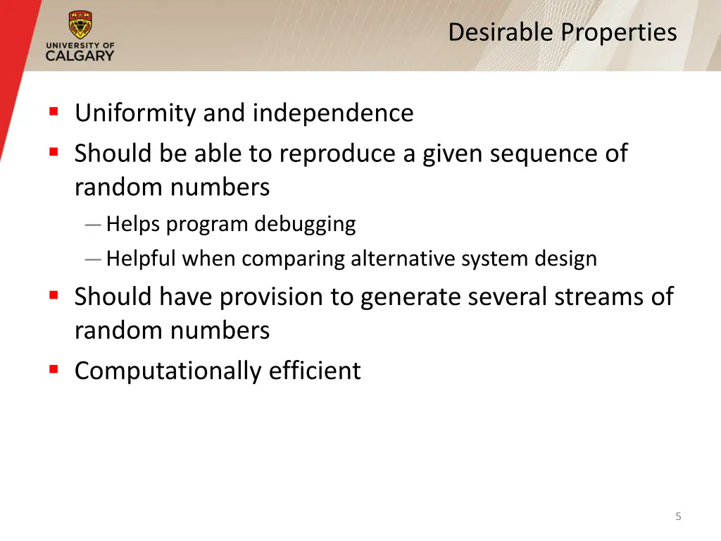 desirable properties