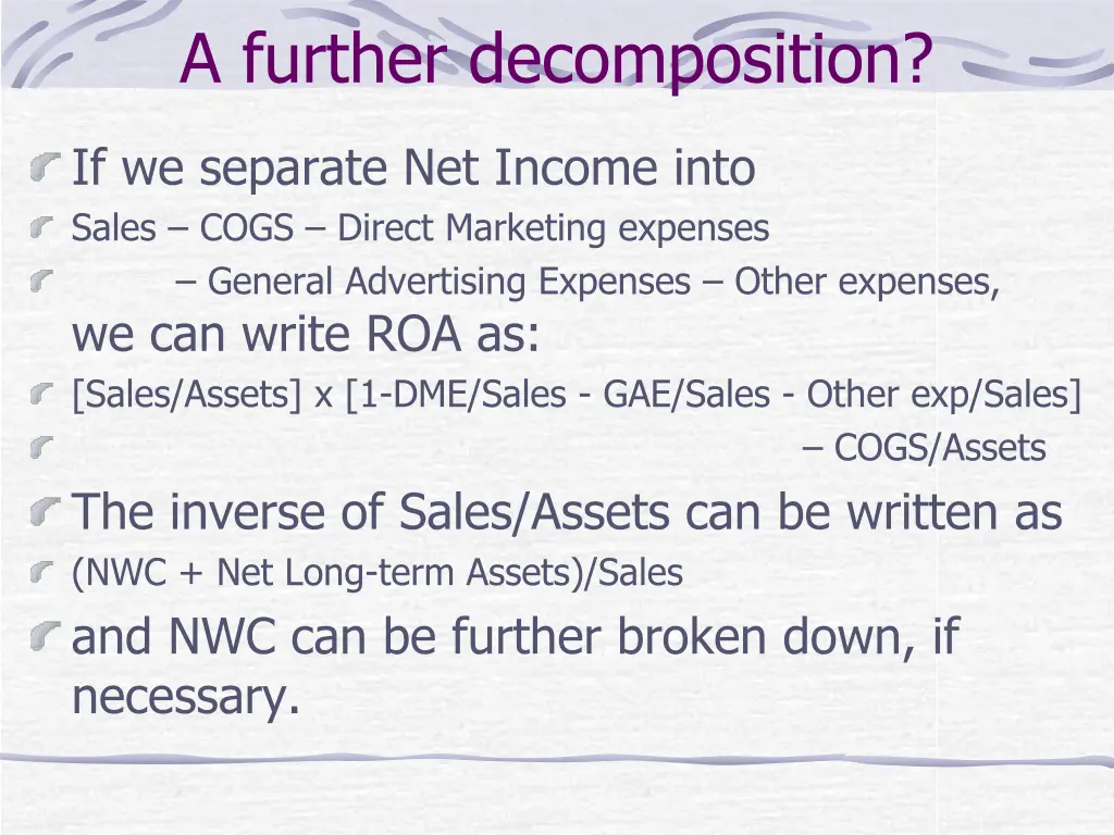 a further decomposition