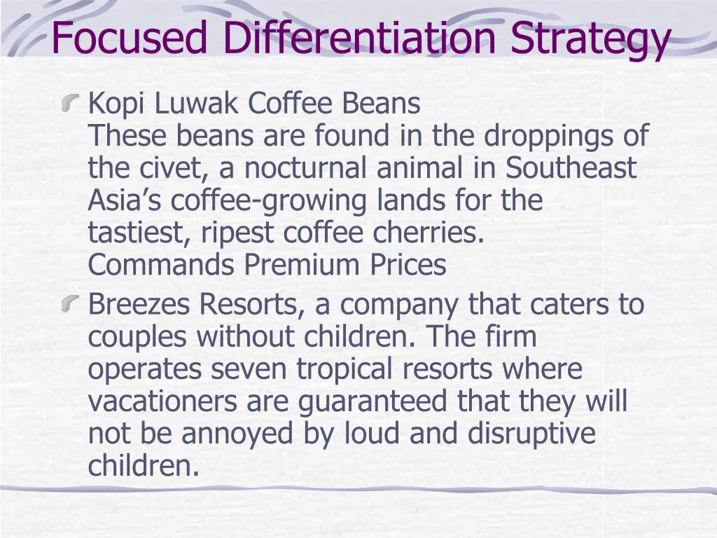 focused differentiation strategy 1