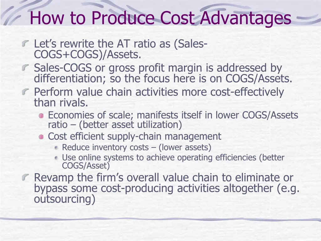 how to produce cost advantages 1