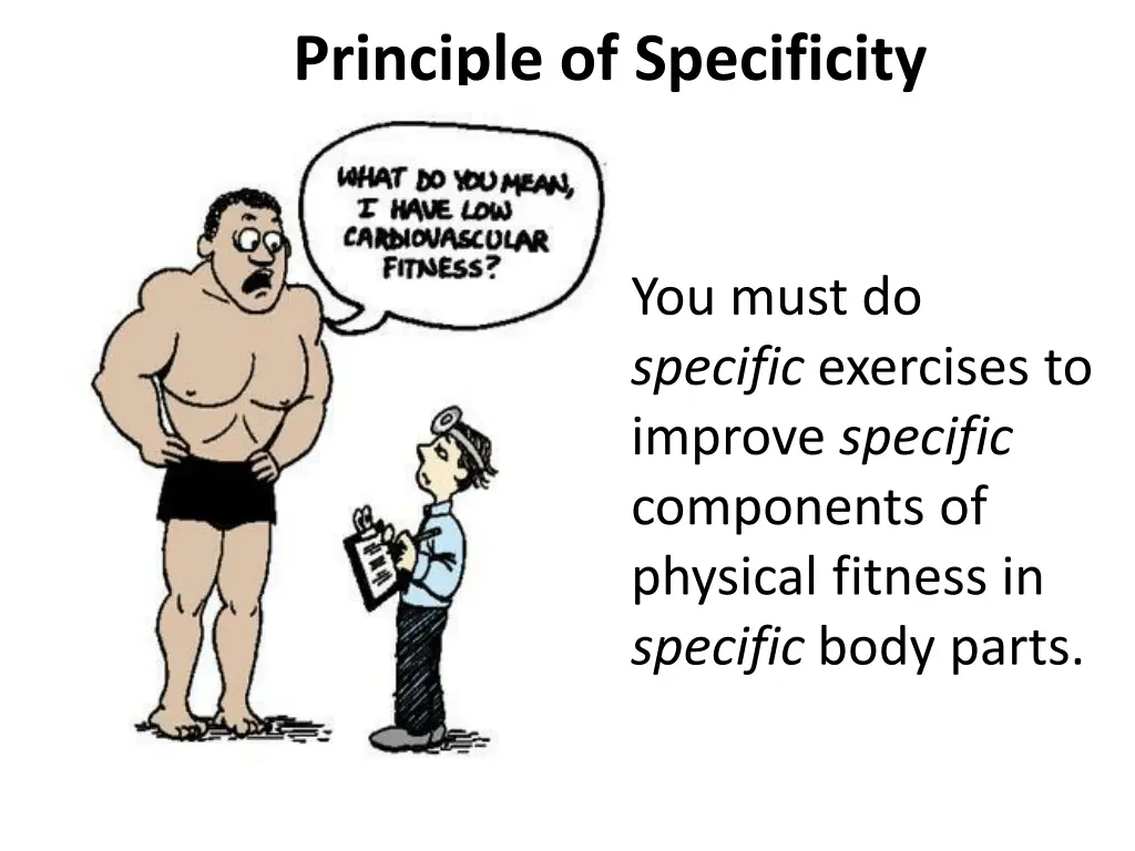 principle of specificity