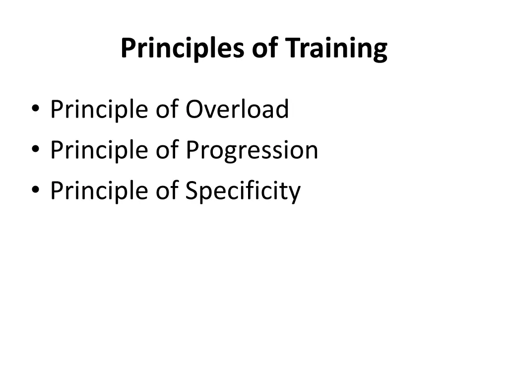 principles of training