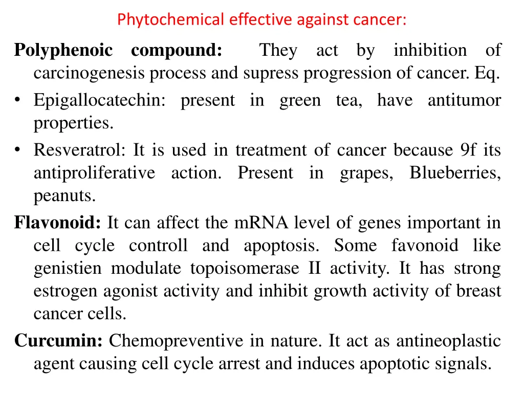 phytochemical effective against cancer compound