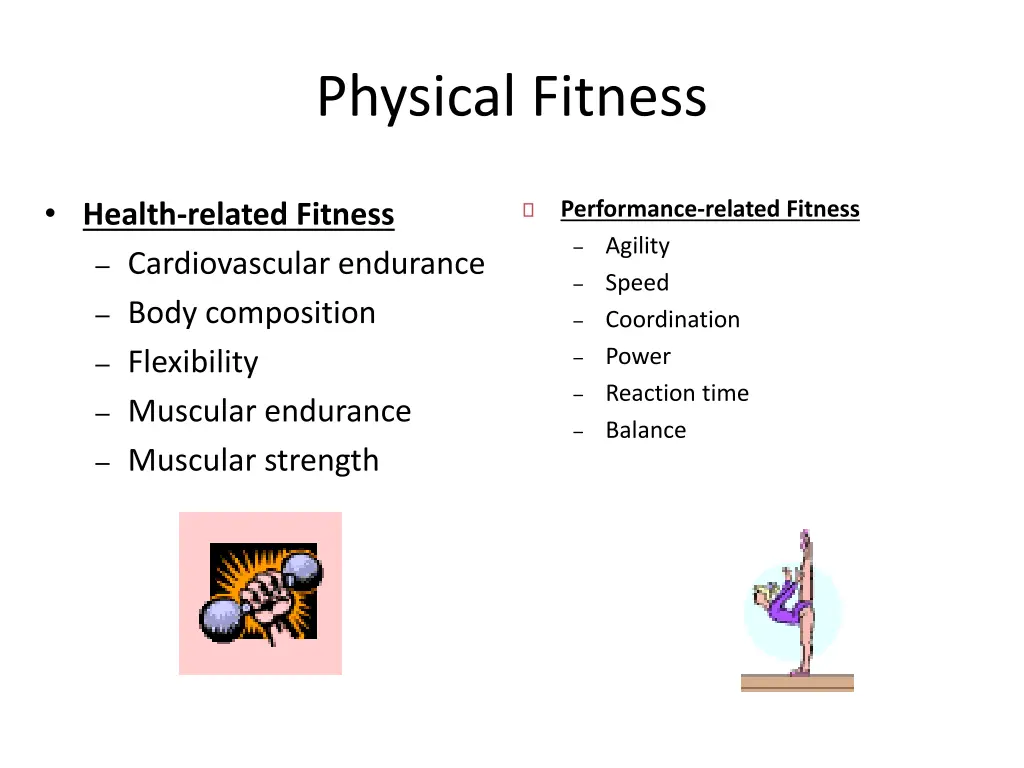 physical fitness