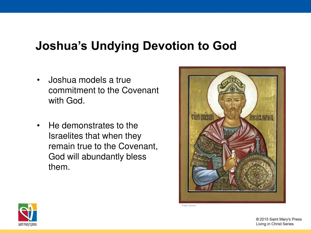 joshua s undying devotion to god