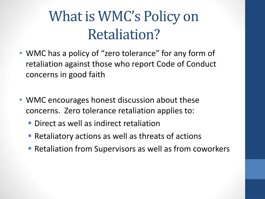 what is wmc s policy on retaliation