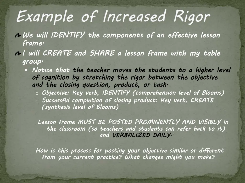 example of increased rigor