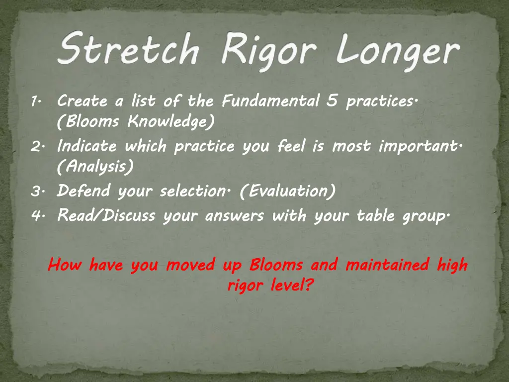 stretch rigor longer