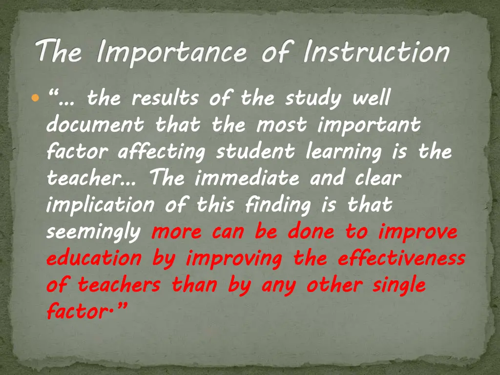 the importance of instruction