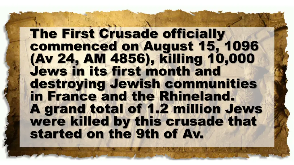 the first crusade officially commenced on august