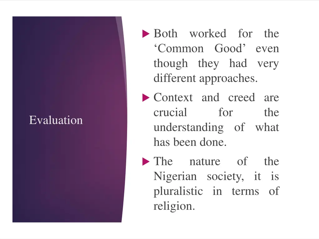 both common good even though they had very
