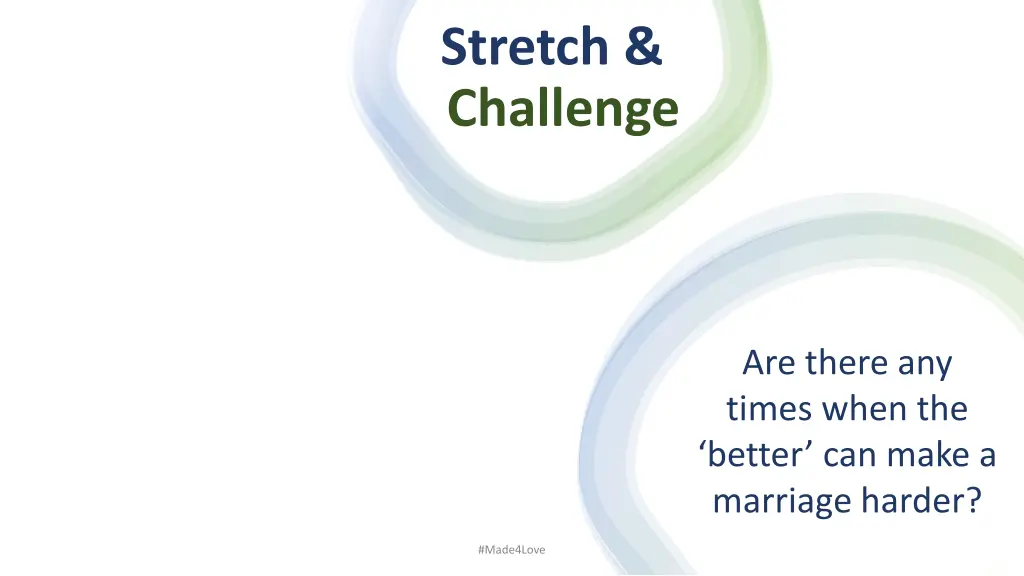 stretch challenge