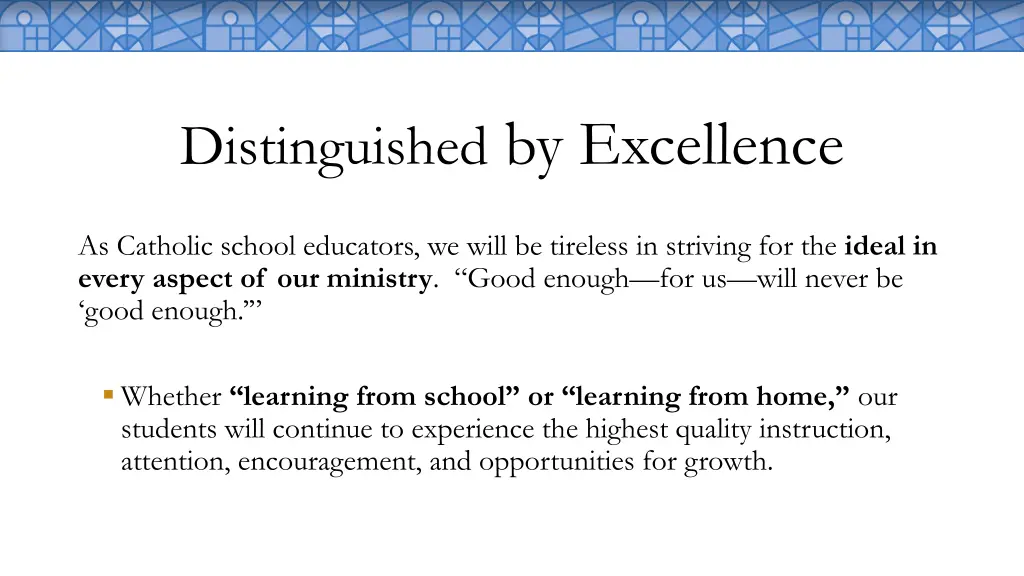 distinguished by excellence
