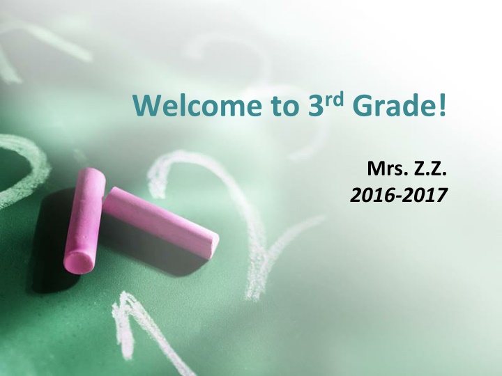 welcome to 3 rd grade