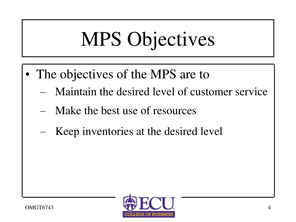 mps objectives