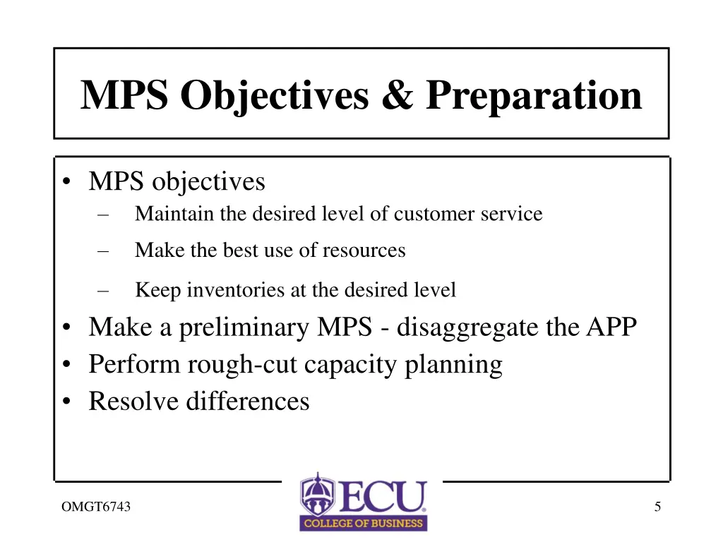 mps objectives preparation