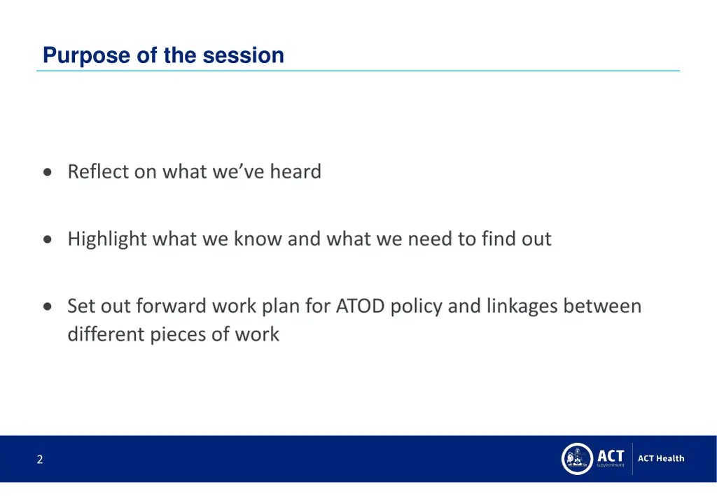 purpose of the session