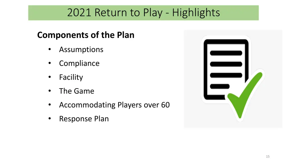 2021 return to play highlights