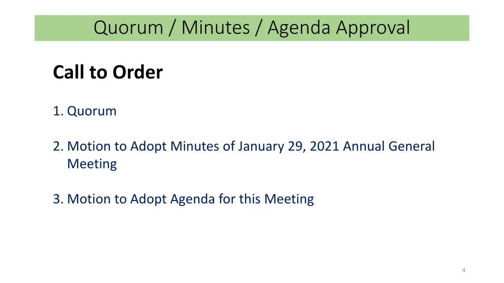 quorum minutes agenda approval