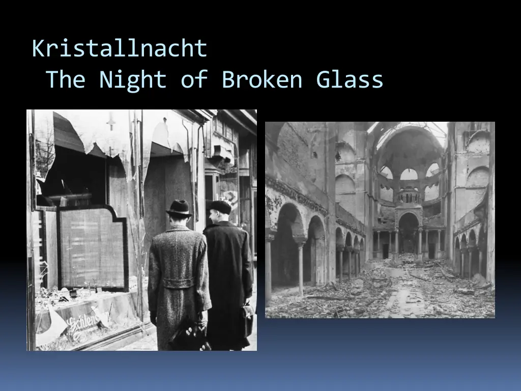 kristallnacht the night of broken glass 1