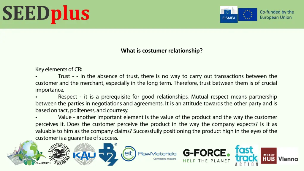 what is costumer relationship 1