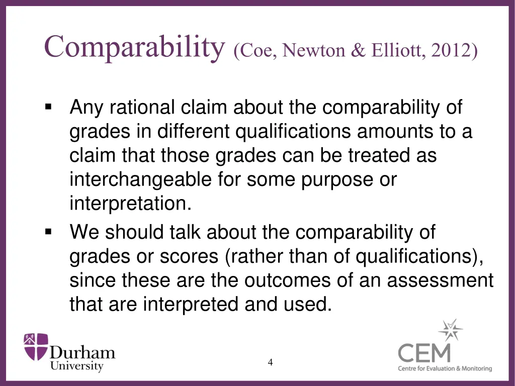 comparability coe newton elliott 2012