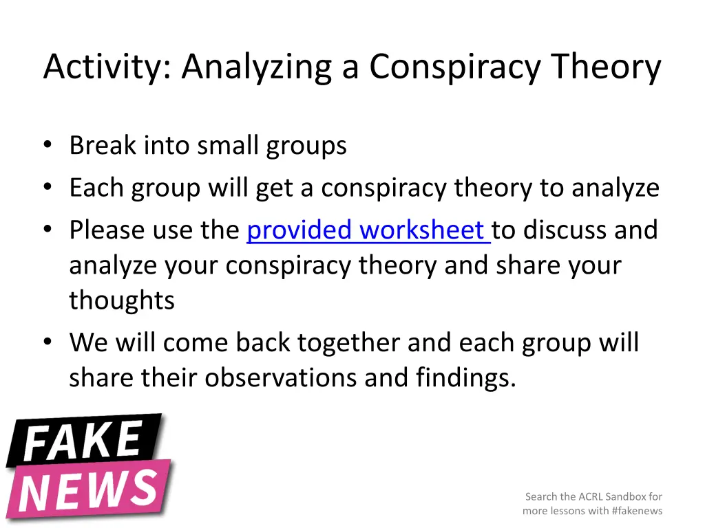 activity analyzing a conspiracy theory