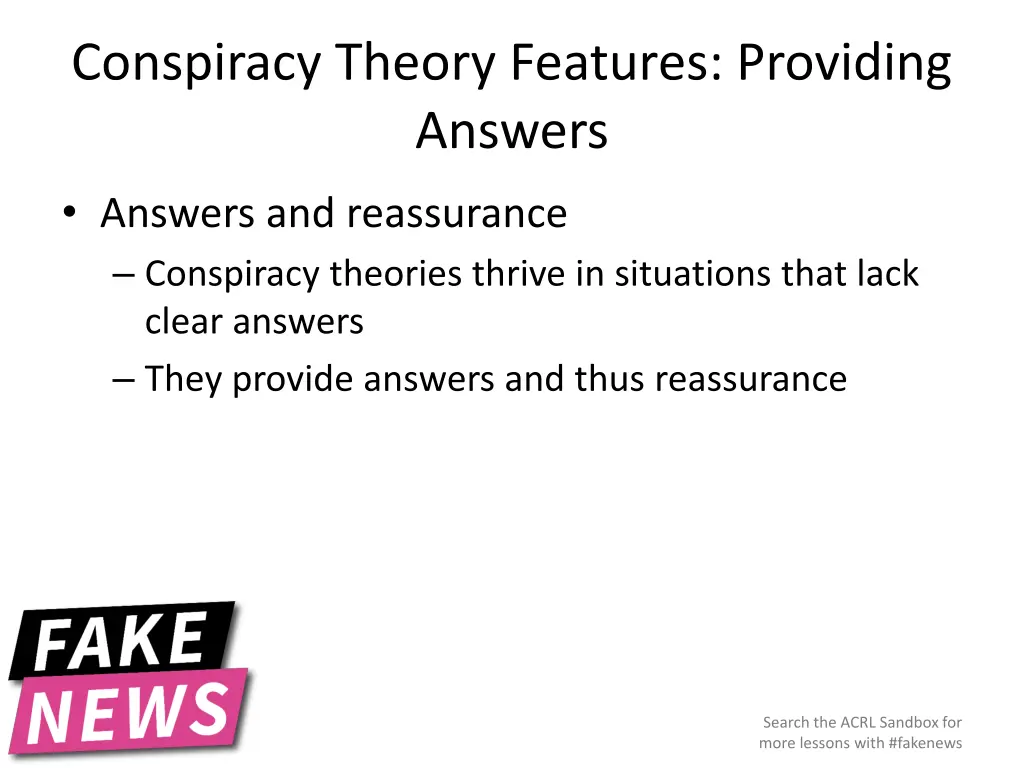 conspiracy theory features providing answers