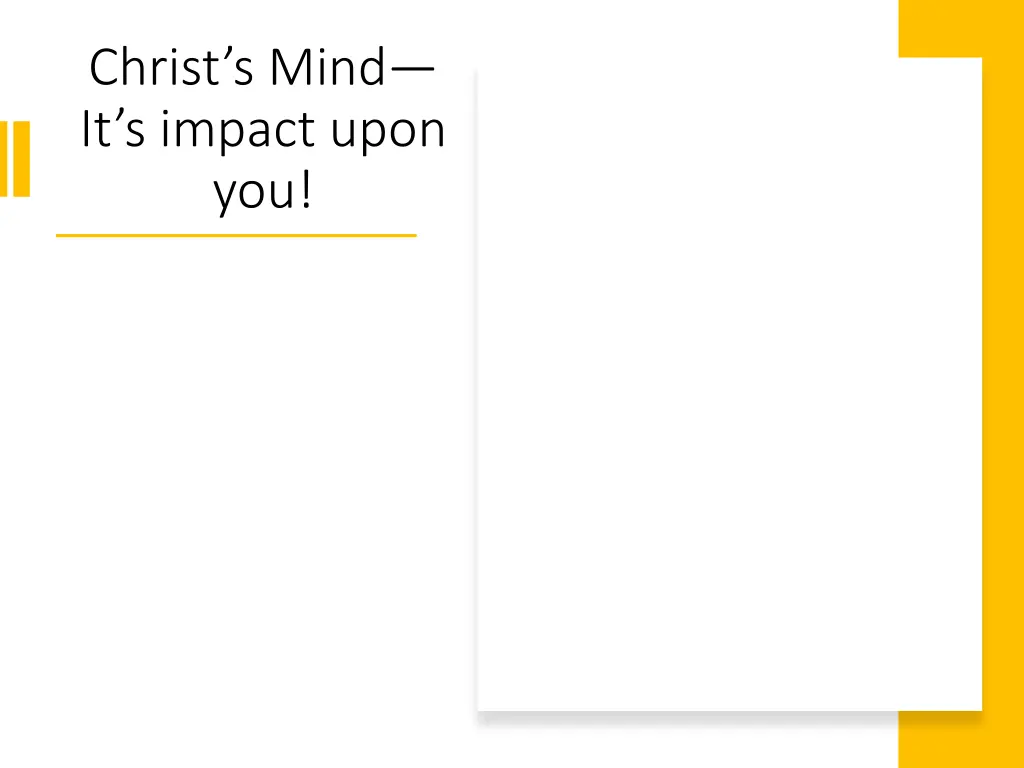 christ s mind it s impact upon you