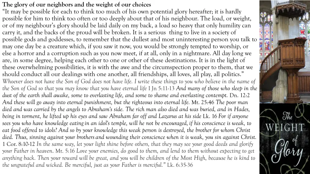the glory of our neighbors and the weight