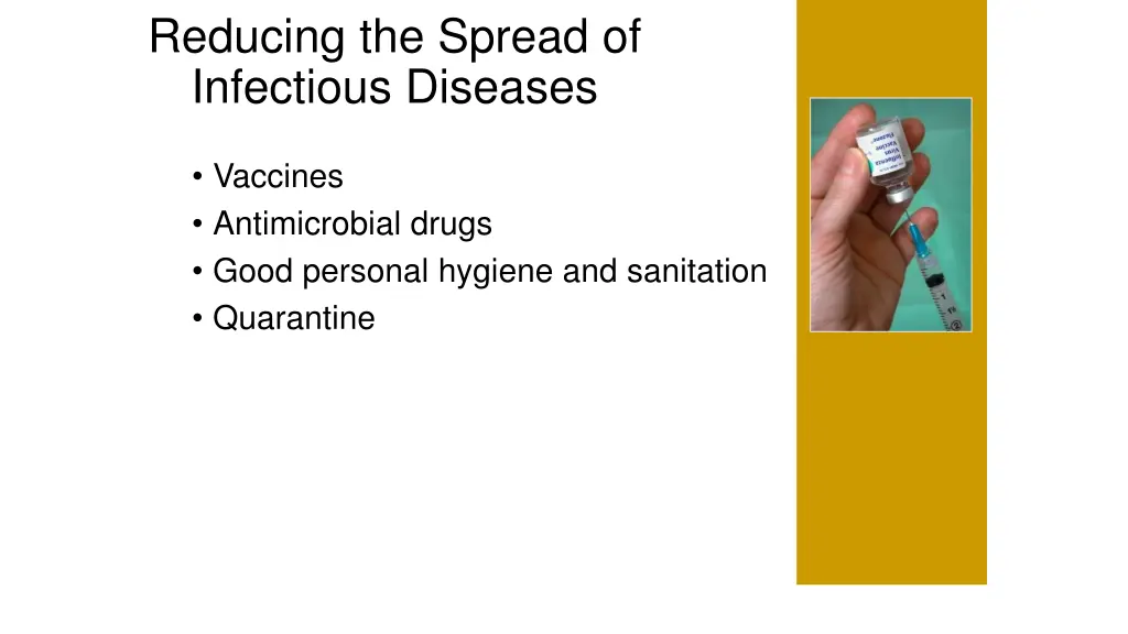 reducing the spread of infectious diseases