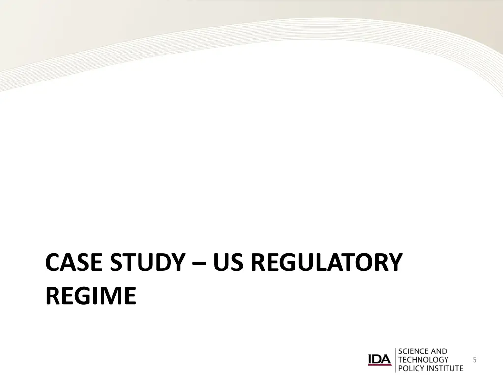 case study us regulatory regime