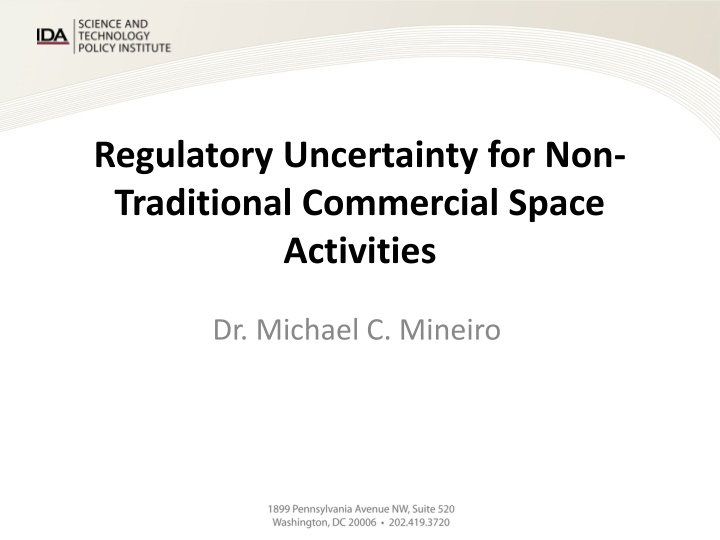 regulatory uncertainty for non traditional
